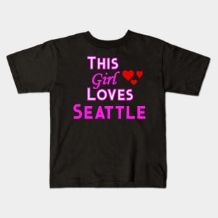 This Girl Loves Seattle Kids T-Shirt